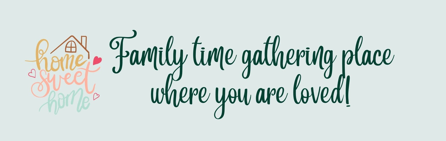 Mini Wall Sign - Inspirational Theme FAMILY TIME GATHERING PLACE WHERE YOU ARE LOVED!
