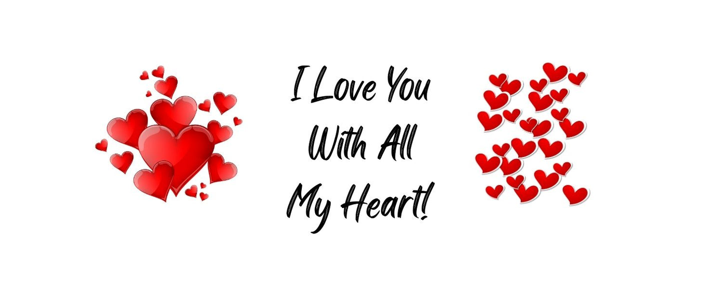 Magnet - Romance Theme I LOVE YOU WITH ALL MY HEART