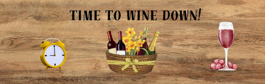 Wall Sign - Wine Theme TIME TO WINE DOWN