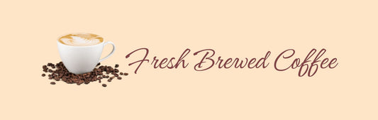Wall Sign - Coffee Themed FRESH BREWED COFFEE