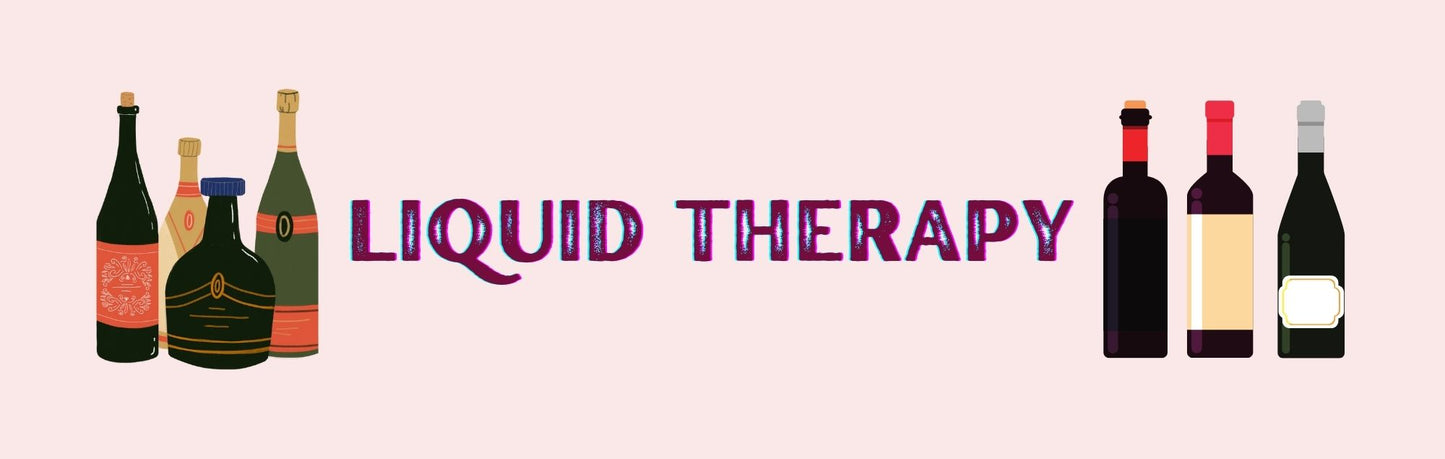 Wall Sign - Wine Theme LIQUID THERAPY