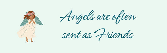 Wall Sign - Religious Theme ANGELS ARE OFTEN SENT AS FRIENDS