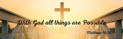 Wall Sign - Religious Theme WITH GOD ALL THINGS ARE POSSIBLE