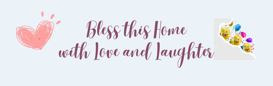 Wall Sign - Inspirational Theme BLESS THIS HOME WITH LOVE AND LAUGHTER