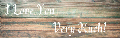 Wall Sign - Romance Theme I LOVE YOU VERY MUCH (WOOD)