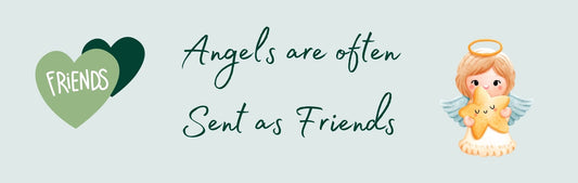 Mini Wall Sign - Inspirational Theme ANGELS ARE OFTEN SENT AS FRIENDS