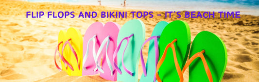 Wall Sign - Beach Theme FLIP FLOPS AND BIKINI TOPSS - IT'S BEACH TIME