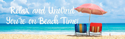 Wall Sign - Beach Theme RELAX AND UNWIND YOUR ON BEACH TIME