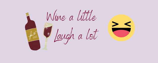 Magnet - Wine Theme WINE A LITTLE LAUGHT A LOT