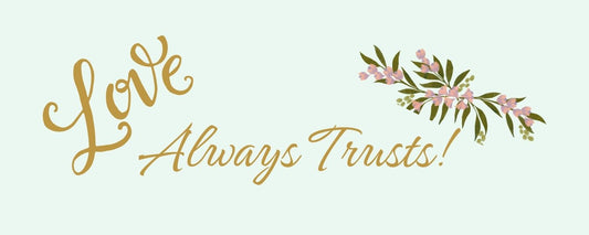 Magnet - Religious Theme LOVE ALWAYS TRUSTS