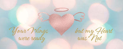 Magnet - Religious Theme YOUR WINGS WERE READY BUT MY HEART WAS NOT