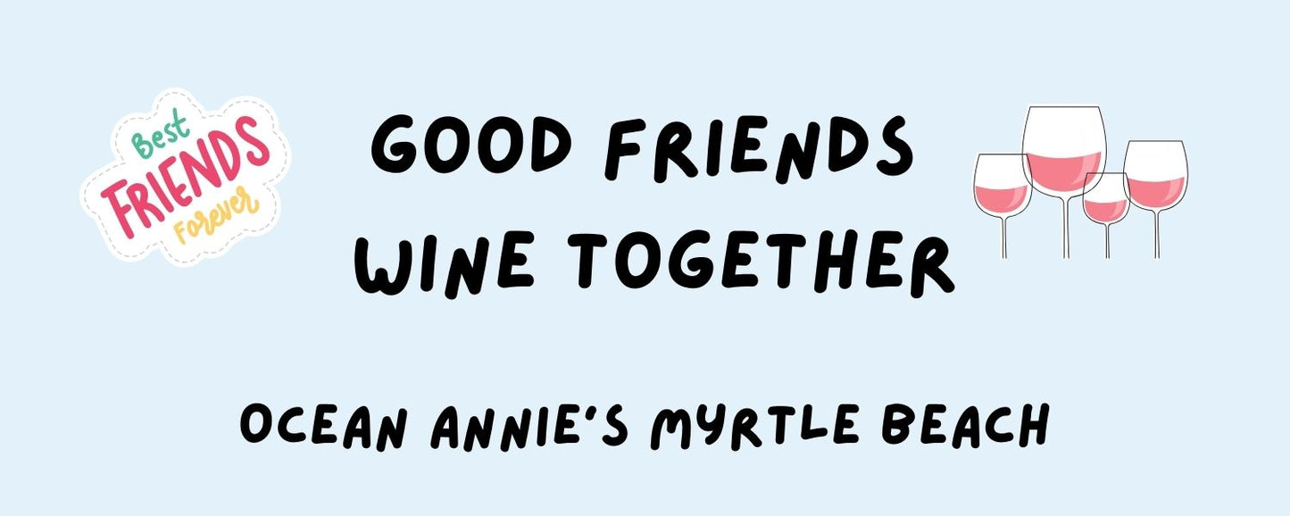 Magnet - Wine Theme GOOD FRIENDS WINE TOGETHER