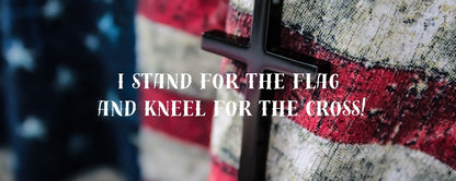 Magnet - Inspirational Theme I STAND FOR THE FLAG AND KNEEL FOR THE CROSS