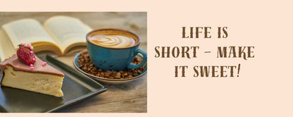 Magnet - Inspirational Theme LIFE IS SHORT MAKE IT SWEET