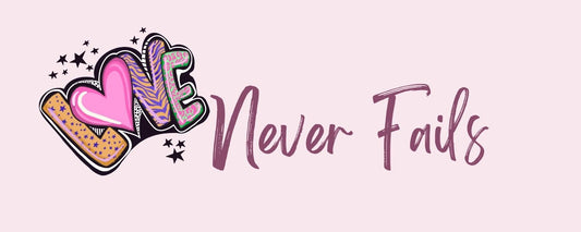 Magnet - Religious Theme LOVE NEVER FAILS GREEN