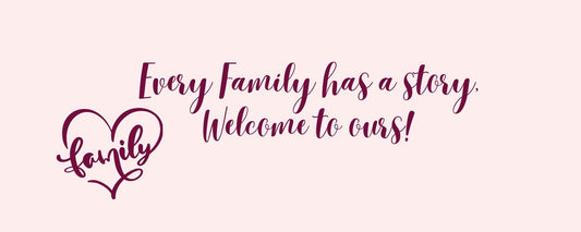 Magnet - Inspirational Theme EVERY FAMILY HAS A STORY. WELCOME TO OURS
