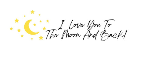 Magnet - Romance Theme I LOVE YOU TO THE MOON AND BACK