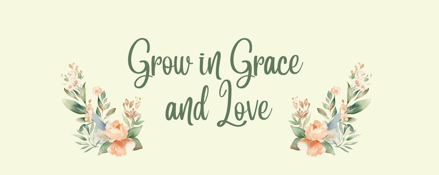 Magnet - Romance Theme GROW IN GRACE AND LOVE