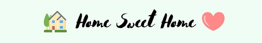 Shelf Sitter - Inspirational Theme HOME SWEET HOME