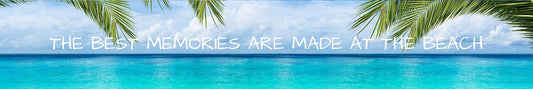 Mini Shelf Sitter - Beach Theme THE BEST MEMORIES ARE MADE AT THE BEACH (BEACH SCENE) 2