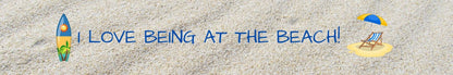 Shelf Sitter - Beach Theme I LOVE BEING AT THE BEACH!